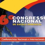 CPAD-6º Congresso Nacional de Escola Dominical em Maceió