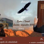 Pastores Napoleão Falcão e Abílio Santana, juntos comandam caravana à Israel e Egito