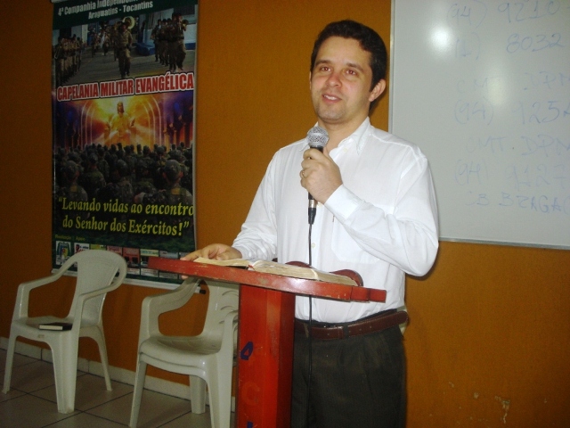 ARAGUATINS: Presbítero Dirceu Fernandes ministra na Capelania Militar Evangélica da 4ª CIPM
