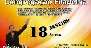 ARAGUATINS: Congregação Filadélfia realizou festividade; pastor Paulinho Fogo Puro foi o ministrante. VEJA VÍDEO