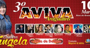 ARAGUATINS: Assembleia de Deus CIADSETA promoverá agora em março o 3º Aviva Araguatins