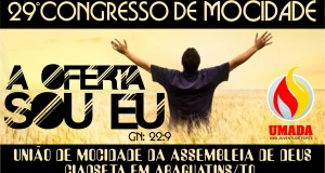 ARAGUATINS: Departamento de Mocidade realizará o 29º Congresso com a participação da Pastora Celma Lima.