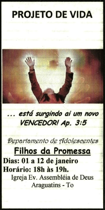 ARAGUATINS: Departamento de Adolescentes da AD está desenvolvendo Projeto de Vida 2013
