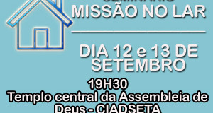 ARAGUATINS: AD realizará dias 12 e 13 de setembro, seminário Missão no Lar